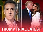 Trump trial live updates: Donald said he wouldn't 'be on the market long' when Michael Cohen asked if he was worried how Melania would react to the Stormy Daniels affair story