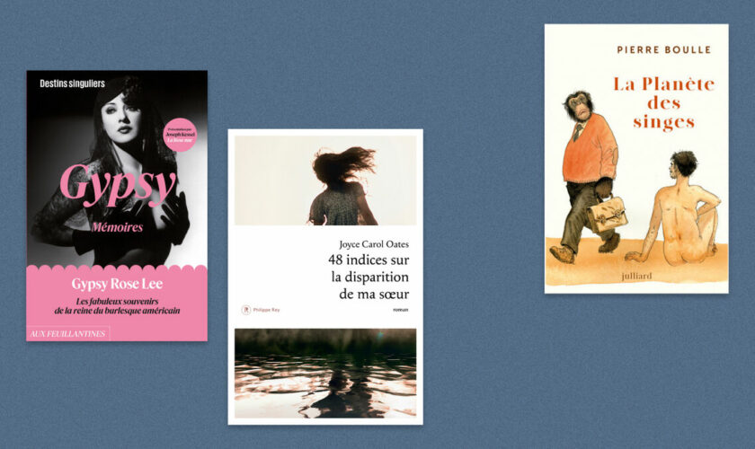 Gypsy Rose Lee, Joyce Carol Oates, Pierre Boulle… Notre sélection livres de la semaine
