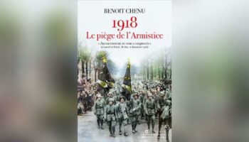 Jean Sévillia: et si l’armistice de 1918 avait été signé plus tard?