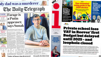 The papers: Sunak hits out at Farage and Starmer 'would work with Le Pen'