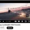 YouTuber charged over video of helicopter shooting fireworks at Lamborghini