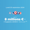 Résultat Loto (FDJ) : le tirage de ce lundi 30 septembre 2024, 8 millions d'euros en jeu