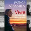 «Vivre et renaître chaque jour»: Patrick Sébastien, aigre comme un vieux cornichon