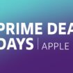 Prime Deal Days 2024: Die besten Apple Angebote im Überblick