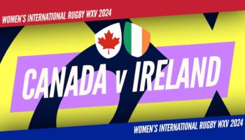 Watch WXV 1: Canada v Ireland